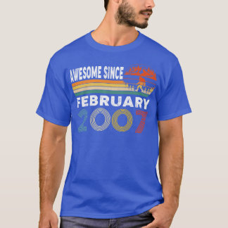 Awesome Since February 2007 T-Shirt