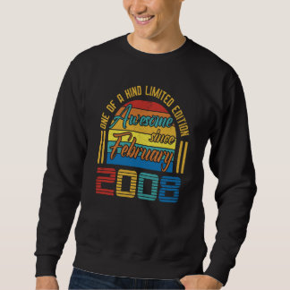 Awesome Since February 2008 15 Years Old 15th Birt Sweatshirt
