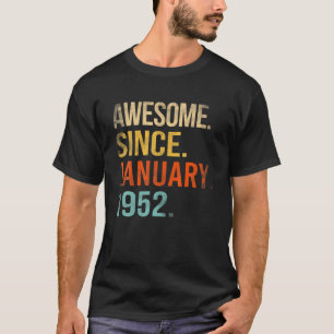 Awesome Since January 1951 71Th Birthday 71 Year O T-Shirt