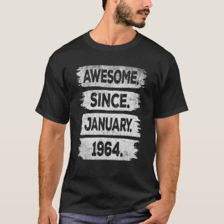 Awesome Since January 1964 59th Birthday  59 Years T-Shirt