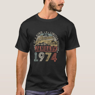 Awesome Since January 1974 Vintage 50 Year Old 50t T-Shirt
