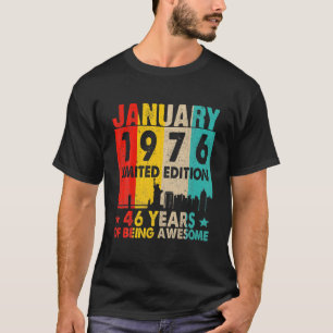 Awesome Since January 1976 46Th Birthday Vintage R T-Shirt