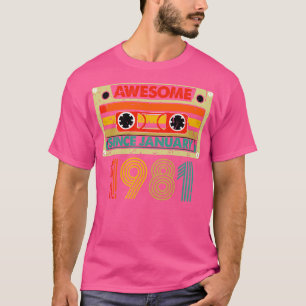 Awesome Since January 1981 43 Years Old 43th Birth T-Shirt