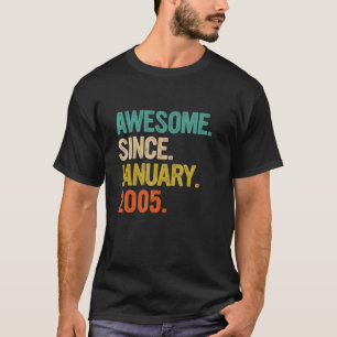 Awesome Since January 2005 18 Years Old  18th Birt T-Shirt