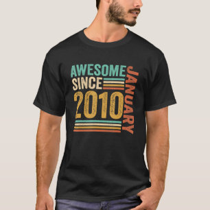 Awesome Since January 2010 13th Birthday 13 Years T-Shirt