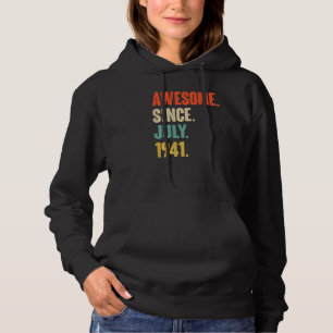 Awesome Since July 1941 81 Year Old 81st Birthda Hoodie