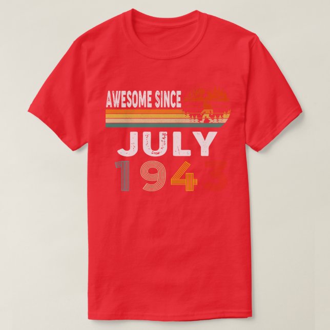 Awesome Since July 1943 T-Shirt (Design Front)