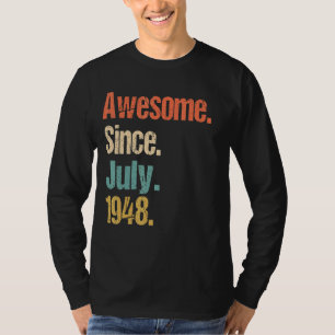 Awesome Since July 1948 74th Birthday Vintage T-Shirt