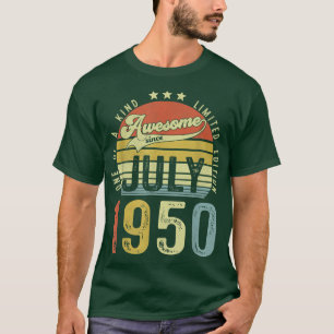 Awesome Since July 1950 Vintage 72nd Birthday for  T-Shirt