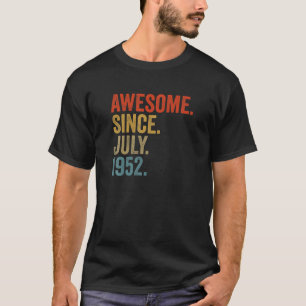 Awesome Since July 1952 70Th Birthday Vintage Retr T-Shirt