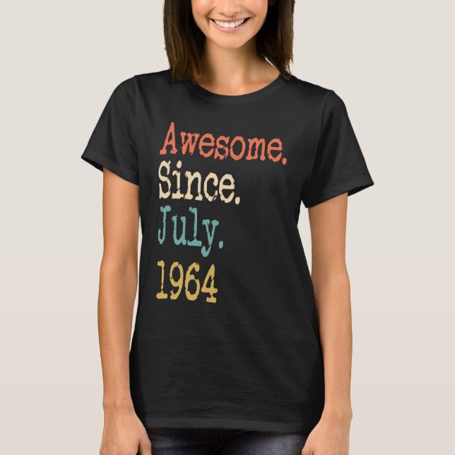 Awesome Since July 1964 57th T-Shirt (Front)