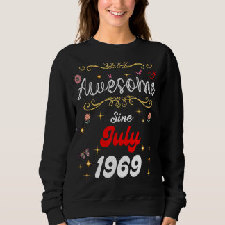 Awesome Since July 1969 Birthday Flowers & Butterf Sweatshirt