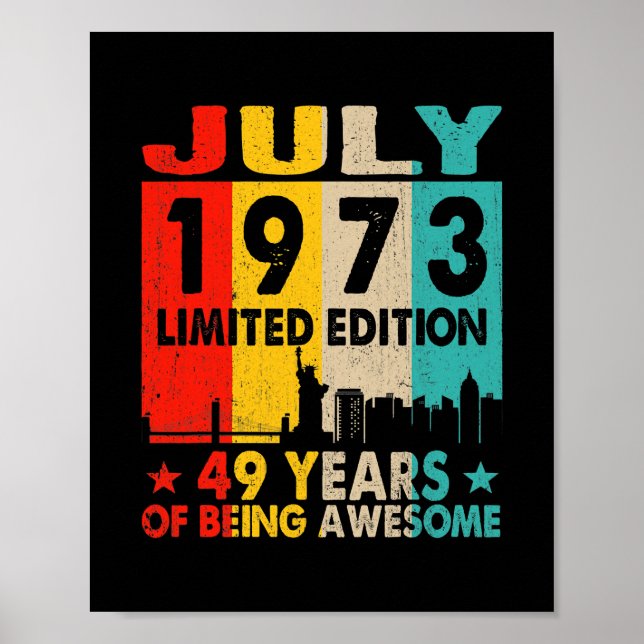 Awesome Since July 1973 49th Birthday Vintage Poster (Front)
