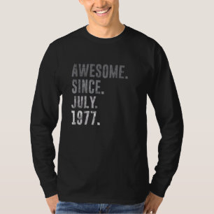 Awesome Since July 1977 45th Birthday Vintage 1977 T-Shirt