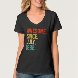 Awesome Since July 1982 40 Year Old 40th Birthday T-Shirt