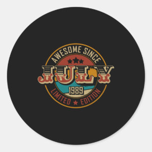 Awesome Since July 1989 _ 36 Years Old _ 36th Birt Classic Round Sticker