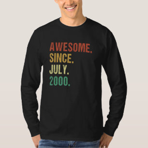 Awesome Since July 2000 22nd Birthday 22 Year Old T-Shirt