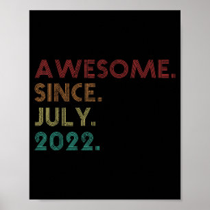 Awesome Since July 2022 Funny 3rd Birthday Poster