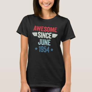 Awesome Since June 1954 1 T-Shirt