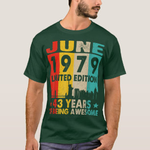 Awesome Since June 1979 43rd Birthday Vintage Retr T-Shirt