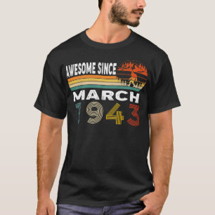 Awesome Since March 1943 T-Shirt