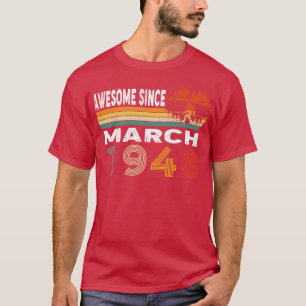 Awesome Since March 1948 T-Shirt