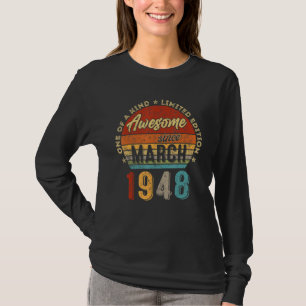 Awesome Since March 1948 Vintage 74th Birthday T-Shirt