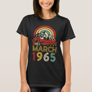 Awesome Since March 1965 58th Birthday 58 Years Ol T-Shirt