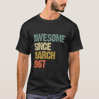 Awesome Since March 1967 52 Years Old 52Nd Birthda T-Shirt