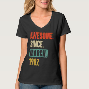 Awesome Since March 1987  Birthday 36th Decoration T-Shirt