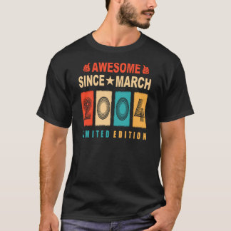 Awesome Since March 2004 19 Years Old 19th Birthda T-Shirt