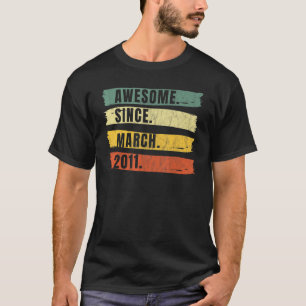 Awesome Since March 2011 11 Years Old 11th Birthda T-Shirt