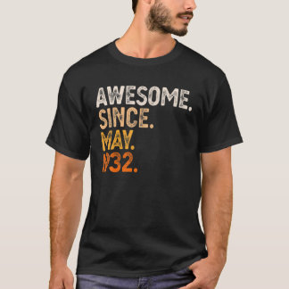 Awesome Since May 1932 90Th Birthday Gift 90 Year T-Shirt