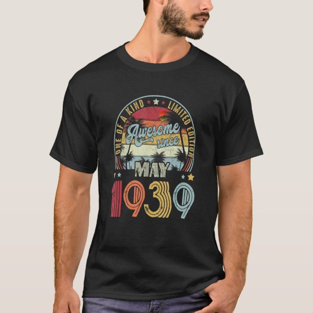 Awesome Since May 1939 {B]rd Birthday  83 Years Ol T-Shirt (Front)