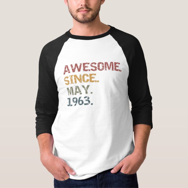 Awesome since may 1963 T-Shirt (Front)