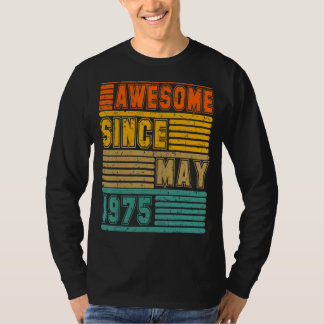Awesome Since May 1975 Vintage 47th Men And Women  T-Shirt
