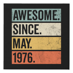 Awesome Since May 1976 Birthday Retro Faux Canvas Print