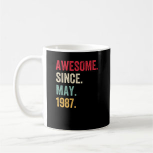 Awesome Since May 1987 Birthday Coffee Mug