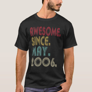 Awesome Since May 2006 15Th Birthday 15 Years Old T-Shirt