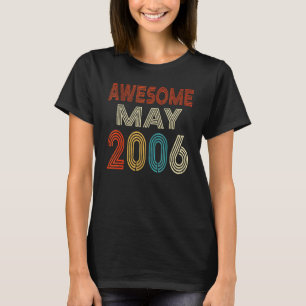 Awesome Since May 2006 Vintage 16th Birthday T-Shirt