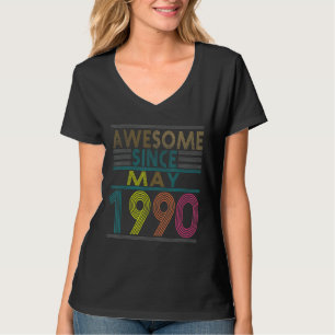 Awesome Since May Born In 1990 Vintage 32nd Birthd T-Shirt