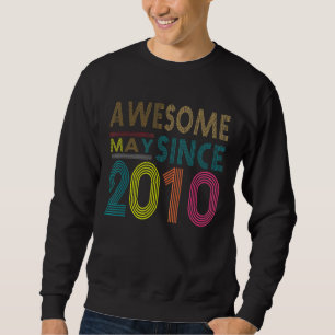 Awesome Since May Born In 2010 Vintage 12nd Birthd Sweatshirt