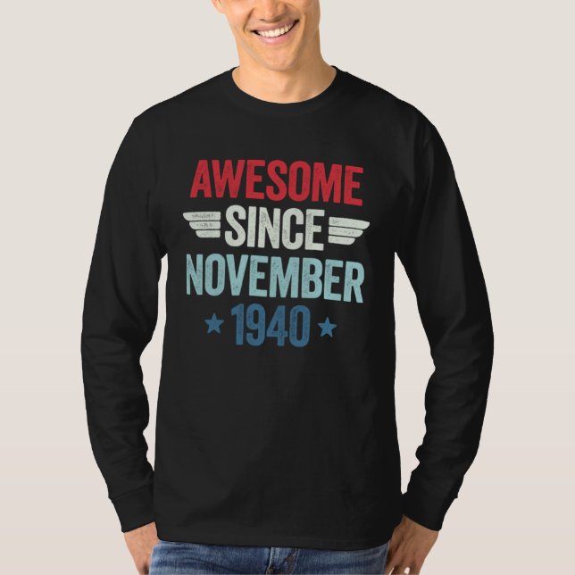 Awesome Since November 1940 T-Shirt (Front)