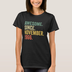 Awesome Since November 1966 56 Years Old Gifts 56t T-Shirt