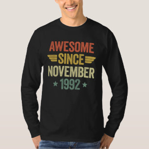 Awesome Since November 1992 T-Shirt