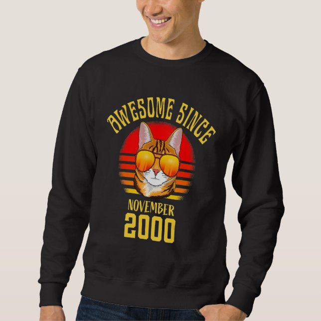 Awesome Since November 2000 22nd Birthday  Cat Sweatshirt (Front)
