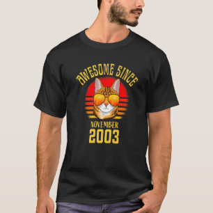 Awesome Since November 2003 19th Birthday Cat T-Shirt