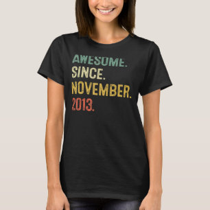 Awesome Since November 2013 9th Birthday 9 Years T-Shirt