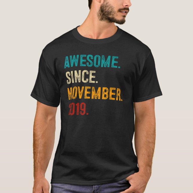 Awesome Since November 2019 3rd Birthday  3 Year O T-Shirt (Front)