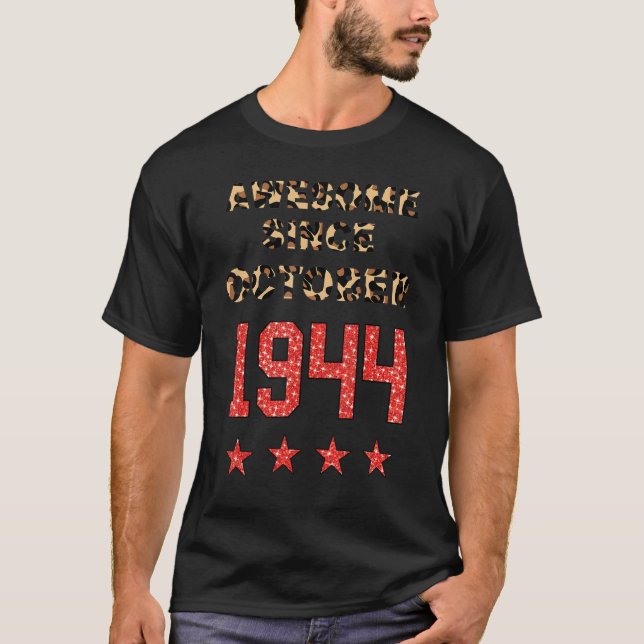 Awesome since October 1944 Leopard 1944 October T-Shirt (Front)